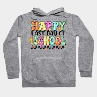 Groovy Happy Last Day Of School Teacher Student Graduation Hoodie